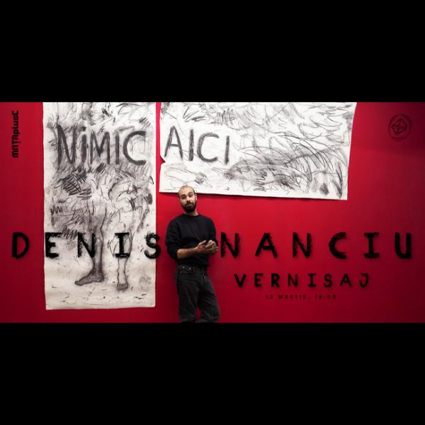 Expoziția „NIMIC AICI”